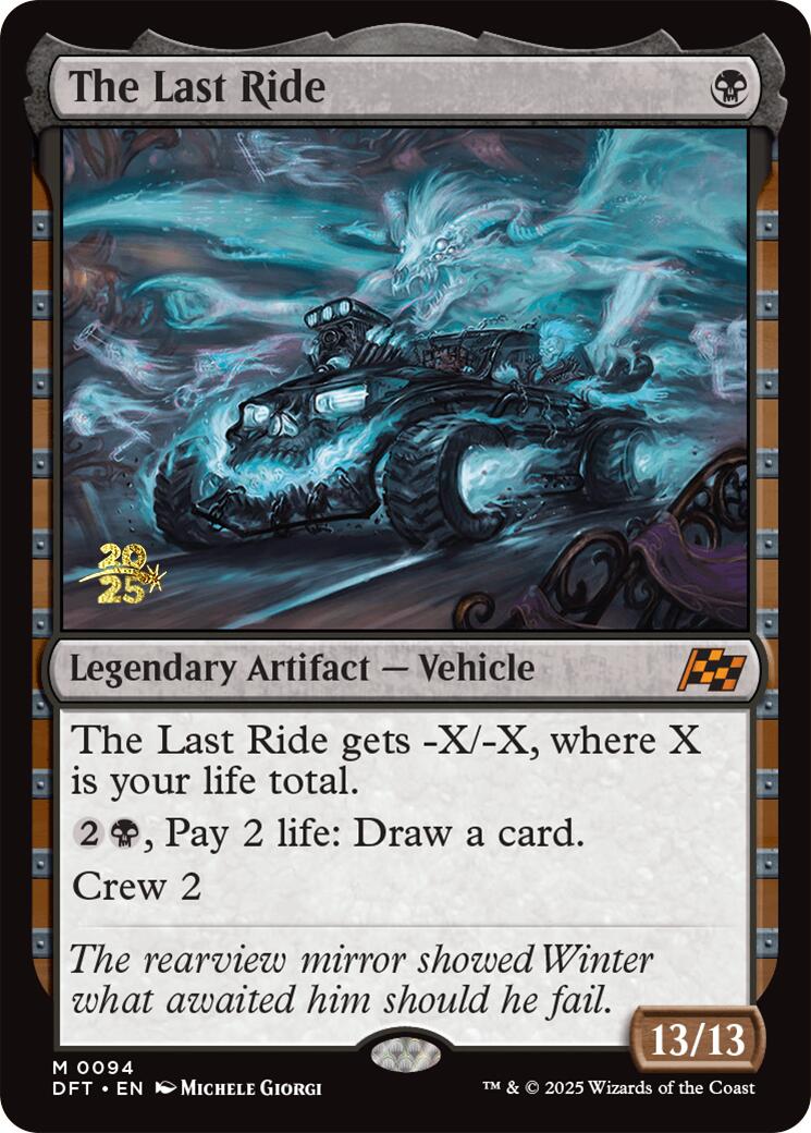 The Last Ride [Aetherdrift Prerelease Promos] | I Want That Stuff Brandon