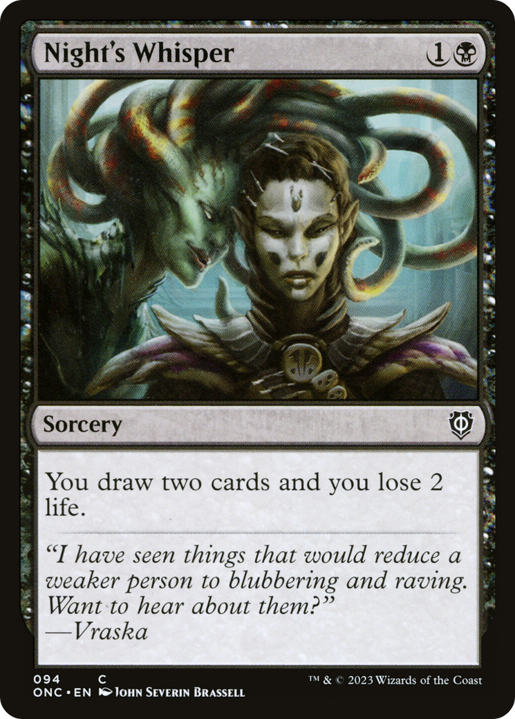 Night's Whisper [Phyrexia: All Will Be One Commander] | I Want That Stuff Brandon