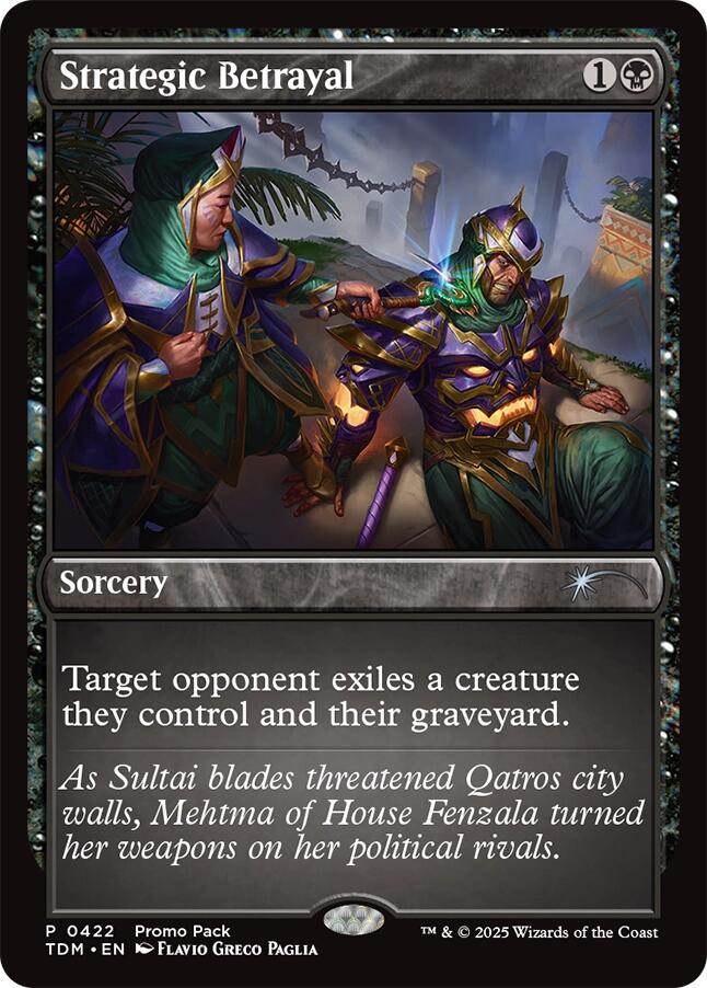 Strategic Betrayal [Tarkir: Dragonstorm Promos] | I Want That Stuff Brandon