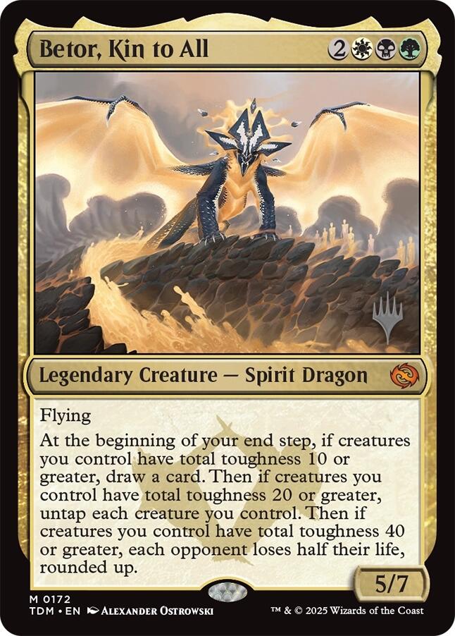 Betor, Kin to All [Tarkir: Dragonstorm Promos] | I Want That Stuff Brandon