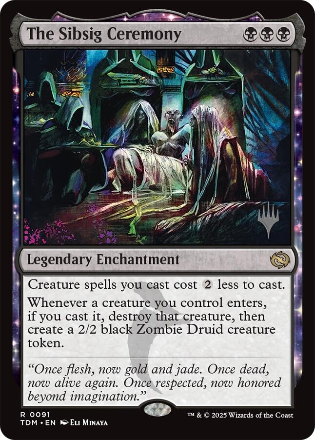 The Sibsig Ceremony [Tarkir: Dragonstorm Promos] | I Want That Stuff Brandon