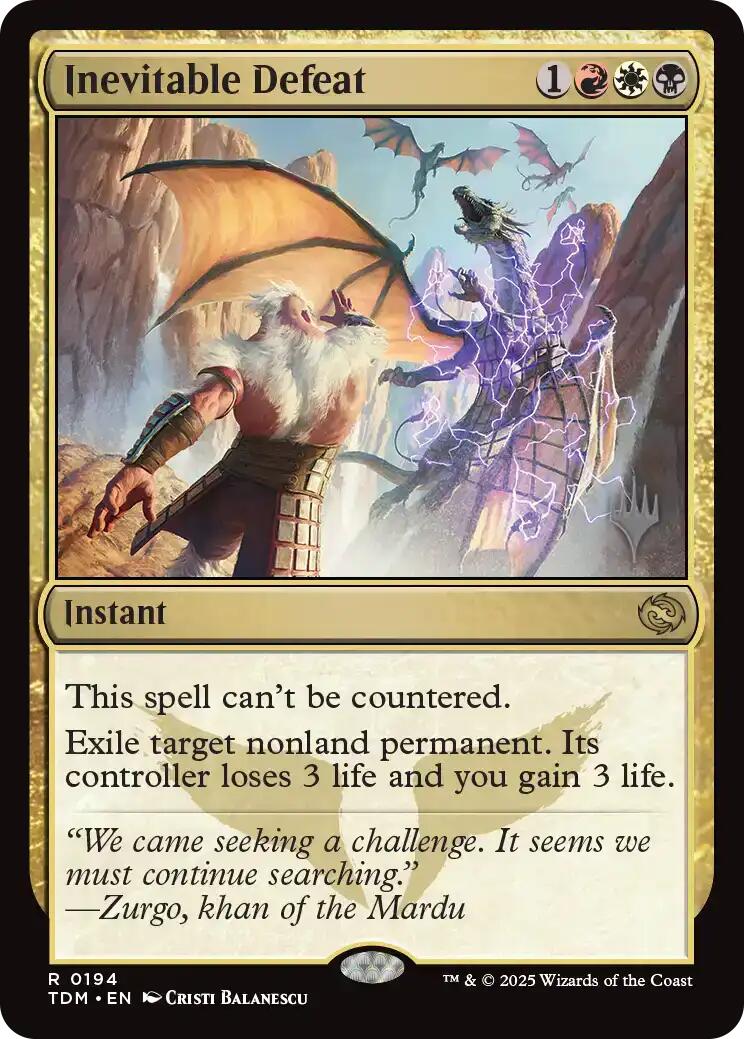 Inevitable Defeat [Tarkir: Dragonstorm Promos] | I Want That Stuff Brandon