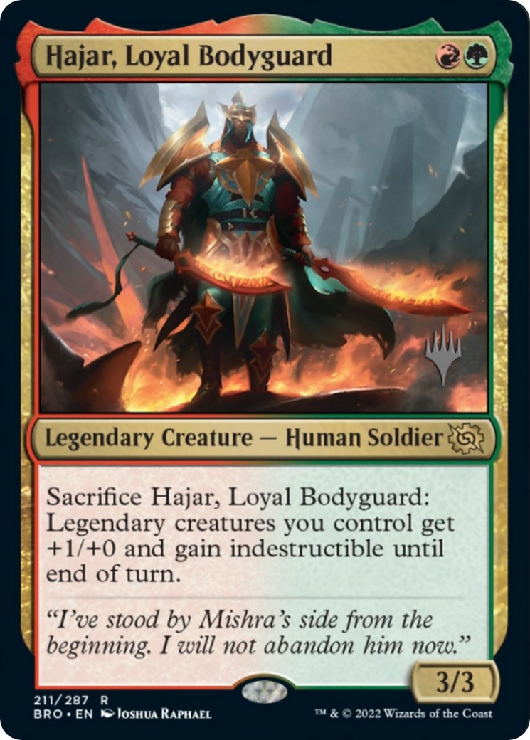 Hajar, Loyal Bodyguard (Promo Pack) [The Brothers' War Promos] | I Want That Stuff Brandon