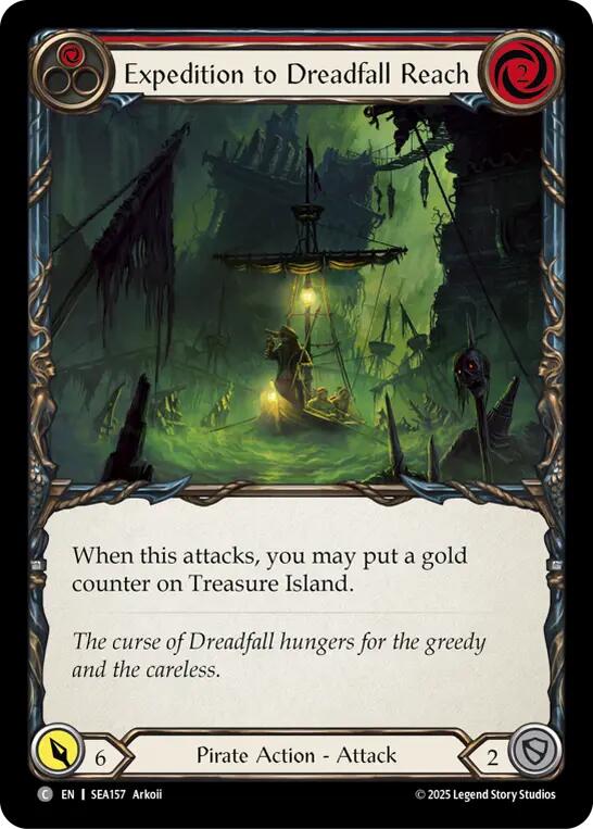 Expedition to Dreadfall Reach [SEA157] (High Seas) | I Want That Stuff Brandon