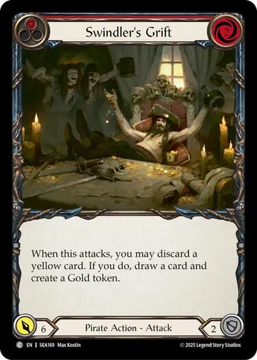 Swindler's Grift (Red) [SEA169] (High Seas) | I Want That Stuff Brandon
