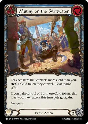 Mutiny on the Swiftwater [SEA178] (High Seas)  Rainbow Foil | I Want That Stuff Brandon