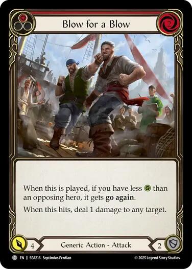 Blow for a Blow [SEA216] (High Seas)  Rainbow Foil | I Want That Stuff Brandon