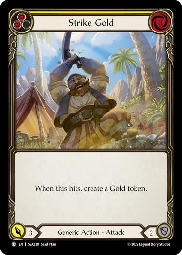 Strike Gold (Yellow) [SEA230] (High Seas)  Rainbow Foil | I Want That Stuff Brandon