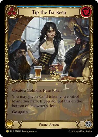 Tip the Barkeep (Treasure) [SEA132] (High Seas)  Cold Foil | I Want That Stuff Brandon