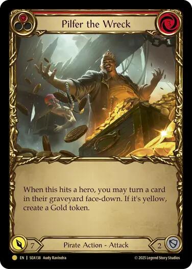 Pilfer the Wreck (Red) (Treasure) [SEA138] (High Seas)  Cold Foil | I Want That Stuff Brandon