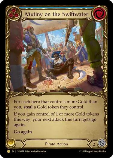 Mutiny on the Swiftwater (Treasure) [SEA178] (High Seas)  Cold Foil | I Want That Stuff Brandon
