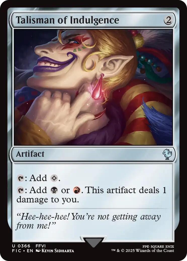 Talisman of Indulgence (Surge Foil) [FINAL FANTASY Commander] | I Want That Stuff Brandon