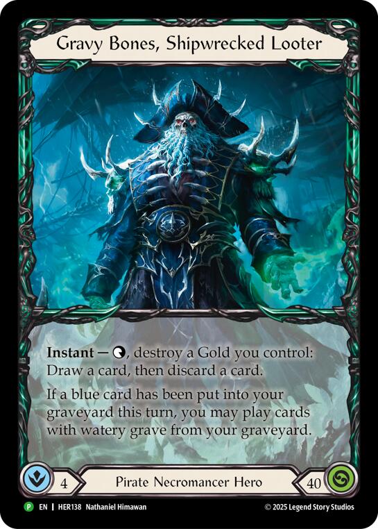 Gravy Bones, Shipwrecked Looter [HER138] (Promo)  Rainbow Foil | I Want That Stuff Brandon