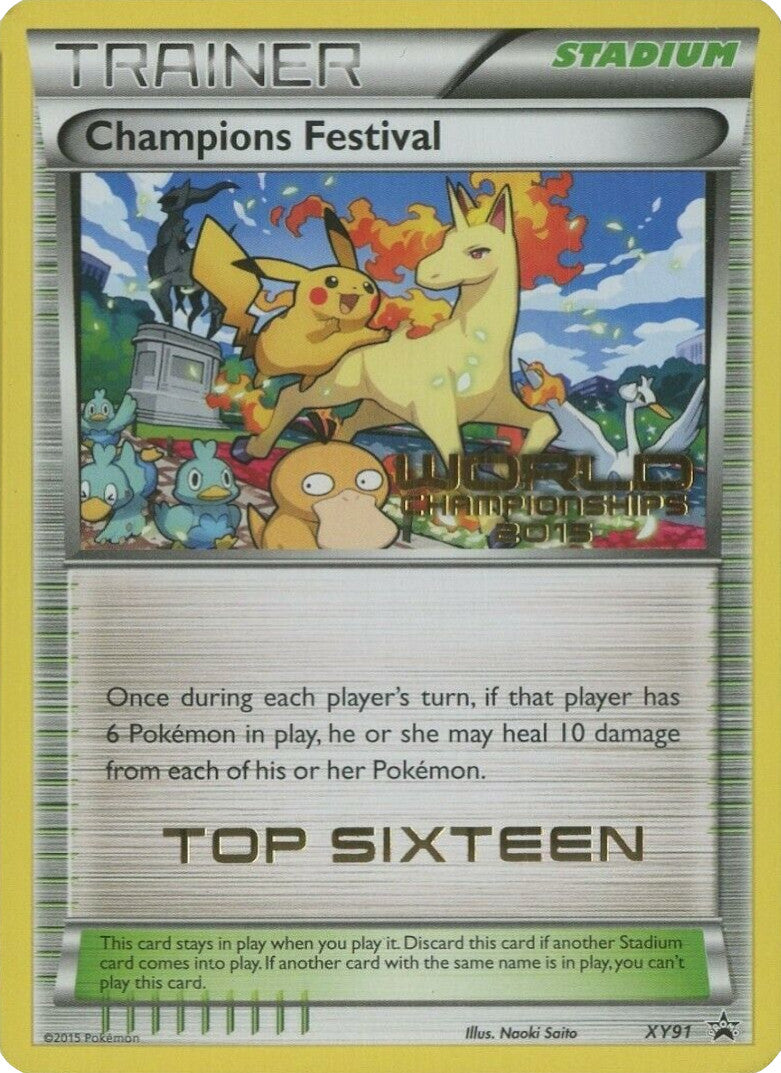 Champions Festival (XY91) (2015 Top Sixteen) [XY: Black Star Promos] | I Want That Stuff Brandon