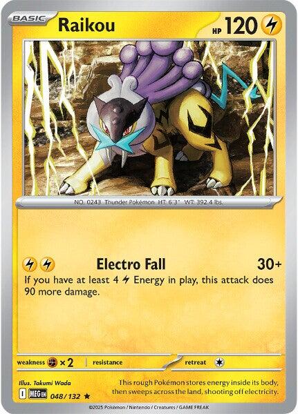 Raikou (048/132) [Mega Evolution: Base Set] | I Want That Stuff Brandon