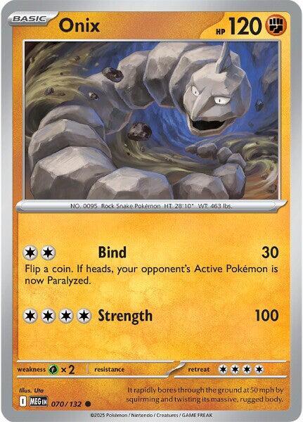 Onix (070/132) [Mega Evolution: Base Set] | I Want That Stuff Brandon