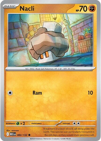 Nacli (082/132) [Mega Evolution: Base Set] | I Want That Stuff Brandon