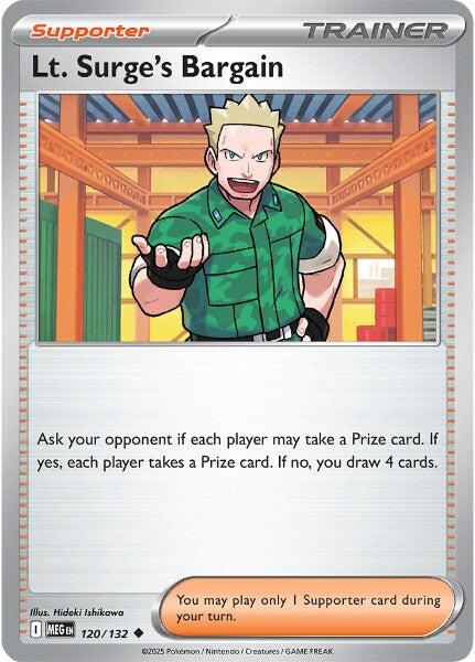 Lt. Surge's Bargain (120/132) [Mega Evolutions: Base Set] | I Want That Stuff Brandon