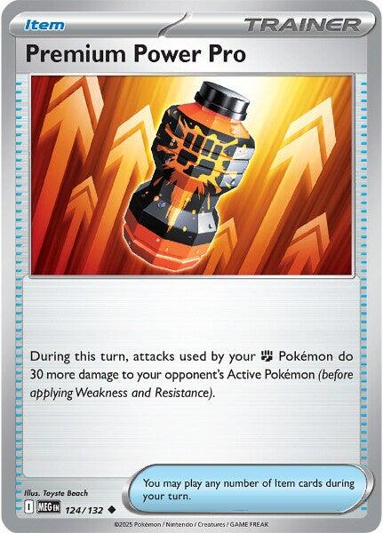 Premium Power Pro (124/132) [Mega Evolution: Base Set] | I Want That Stuff Brandon