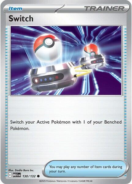 Switch (130/132) [Mega Evolution: Base Set] | I Want That Stuff Brandon