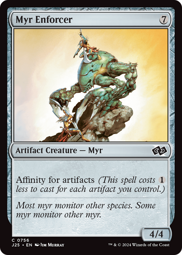 Myr Enforcer [Foundations Jumpstart] | I Want That Stuff Brandon