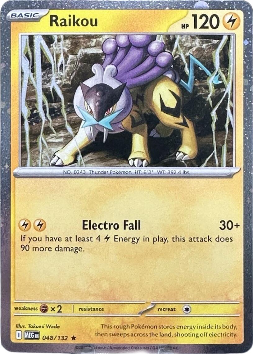 Raikou (048/132) (Cosmo Holo) [Mega Evolution: Base Set] | I Want That Stuff Brandon