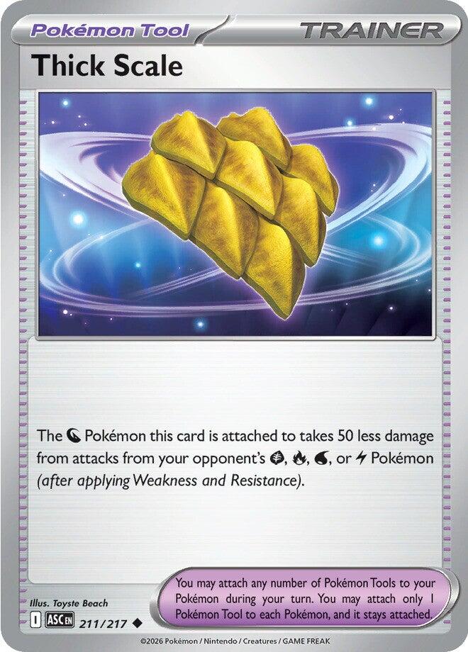 Thick Scale (211/217) [Mega Evolution: Ascended Heroes] | I Want That Stuff Brandon