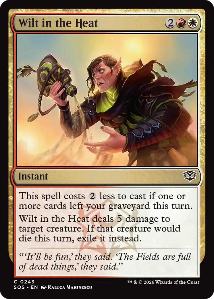 Wilt in the Heat [Secrets of Strixhaven] | I Want That Stuff Brandon