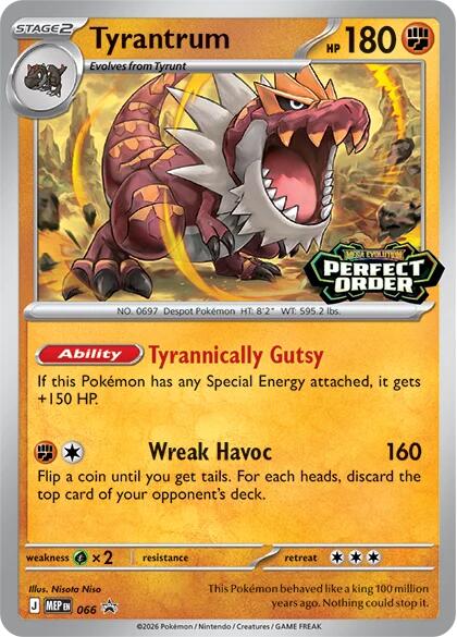 Tyrantrum (066) [Mega Evolution Promo] | I Want That Stuff Brandon