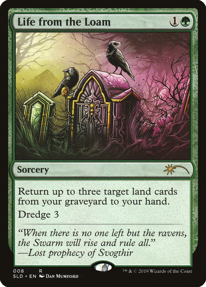 Life from the Loam [Secret Lair Drop Series] | I Want That Stuff Brandon