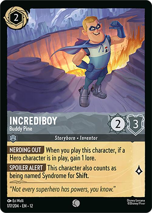 Incrediboy - Buddy Pine (177/204) [Wilds Unknown] | I Want That Stuff Brandon