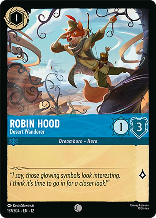 Robin Hood - Desert Wanderer (137/204) [Wilds Unknown] | I Want That Stuff Brandon