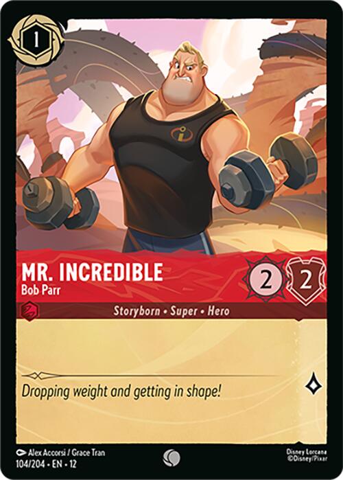 Mr. Incredible - Bob Parr (104/204) [Wilds Unknown] | I Want That Stuff Brandon