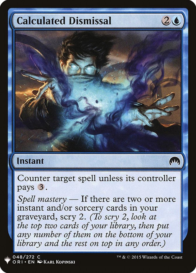 Calculated Dismissal [Mystery Booster] | I Want That Stuff Brandon