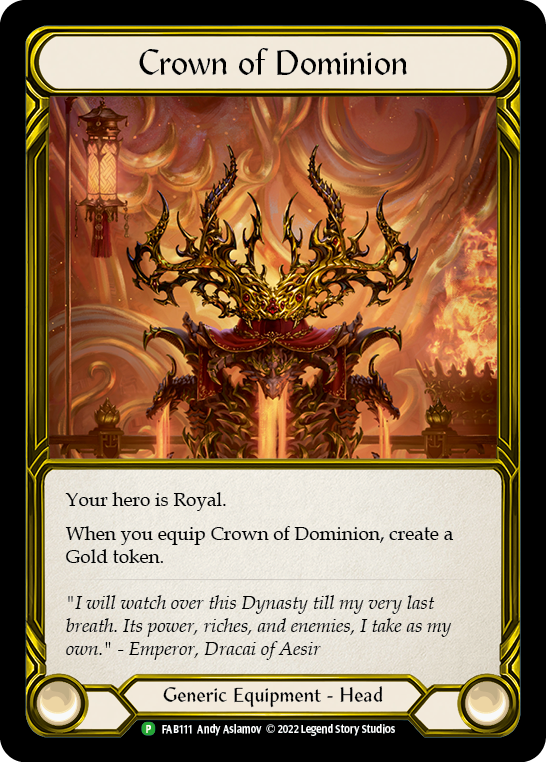 Crown of Dominion [FAB111] (Promo)  Cold Foil | I Want That Stuff Brandon
