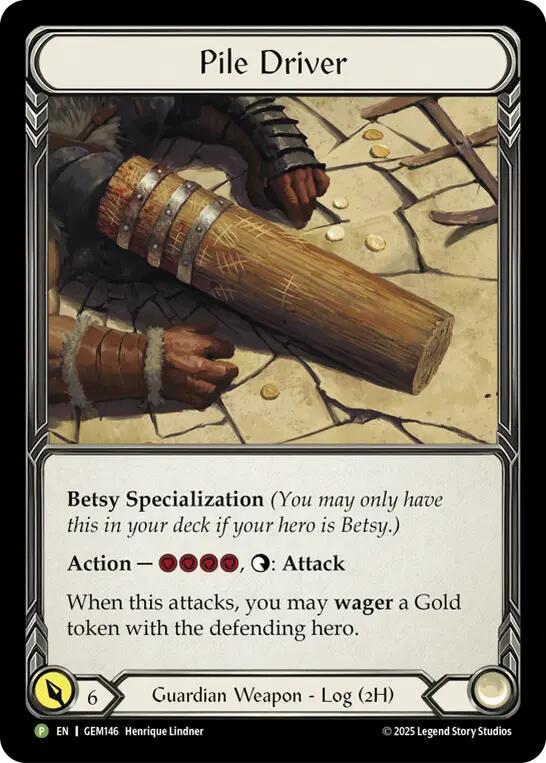 Pile Driver [GEM146-CF] (GEM Pack 5)  Cold Foil | I Want That Stuff Brandon