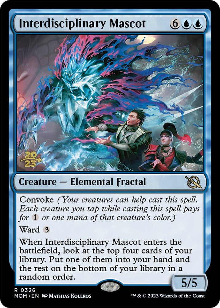 Interdisciplinary Mascot [March of the Machine Prerelease Promos] | I Want That Stuff Brandon