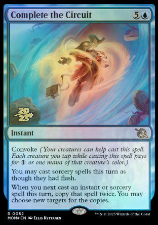 Complete the Circuit [March of the Machine Prerelease Promos] | I Want That Stuff Brandon