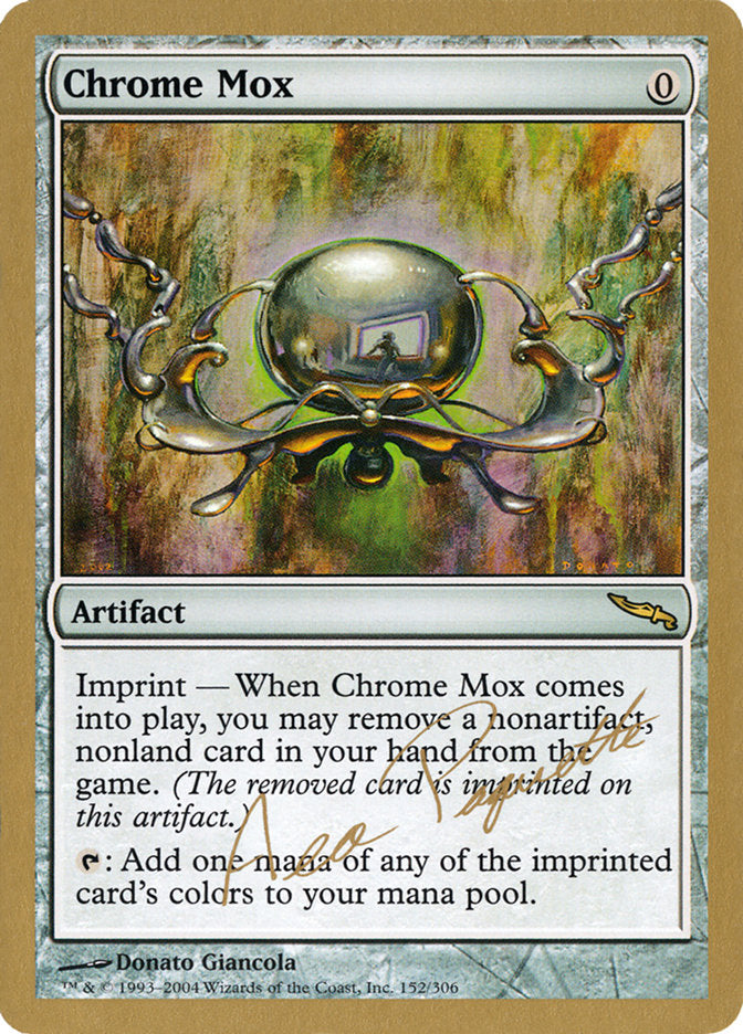 Chrome Mox (Aeo Paquette) [World Championship Decks 2004] | I Want That Stuff Brandon