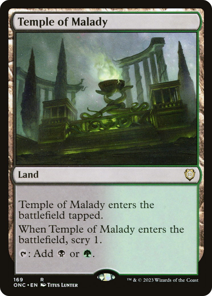 Temple of Malady [Phyrexia: All Will Be One Commander] | I Want That Stuff Brandon