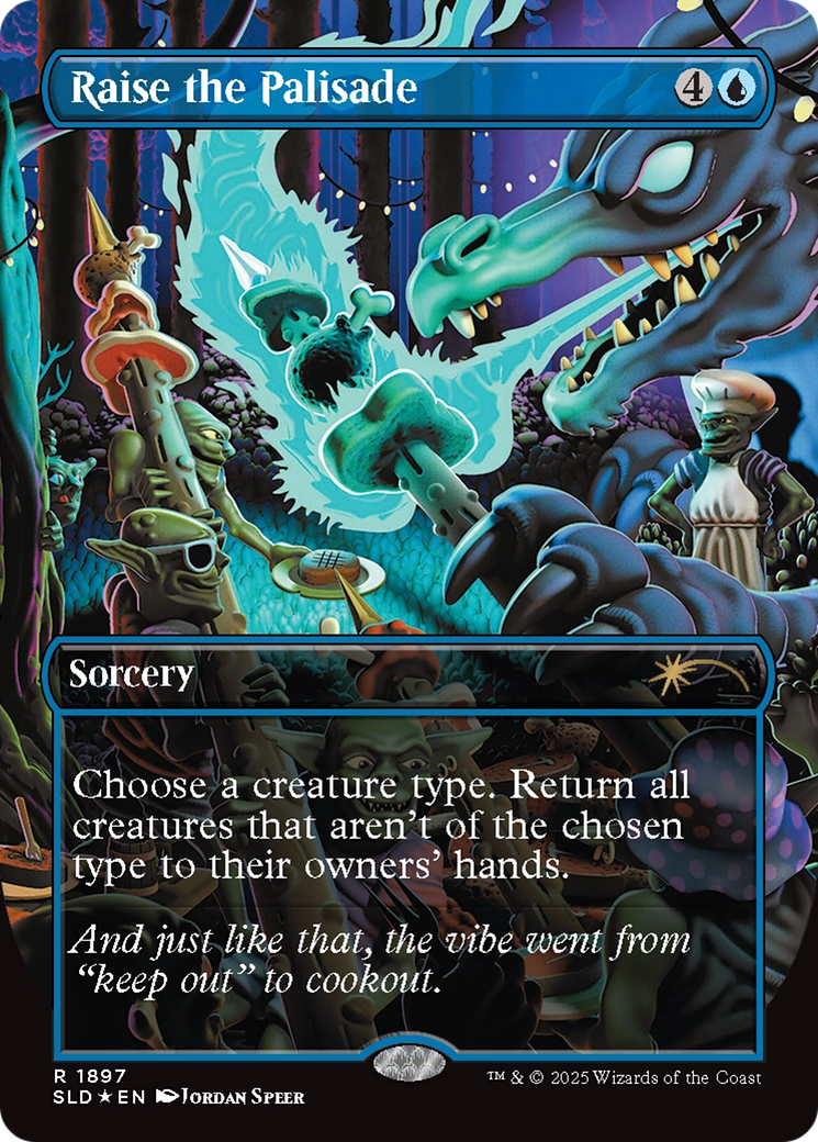 Raise the Palisade (Double Rainbow Foil) [Secret Lair Drop Series] | I Want That Stuff Brandon