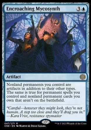 Encroaching Mycosynth (Promo Pack) [Phyrexia: All Will Be One Promos] | I Want That Stuff Brandon