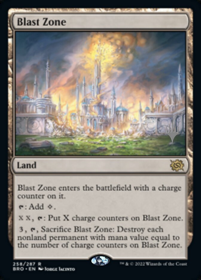 Blast Zone (Promo Pack) [The Brothers' War Promos] | I Want That Stuff Brandon