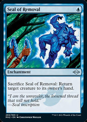 Seal of Removal (Foil Etched) [Modern Horizons 2] | I Want That Stuff Brandon