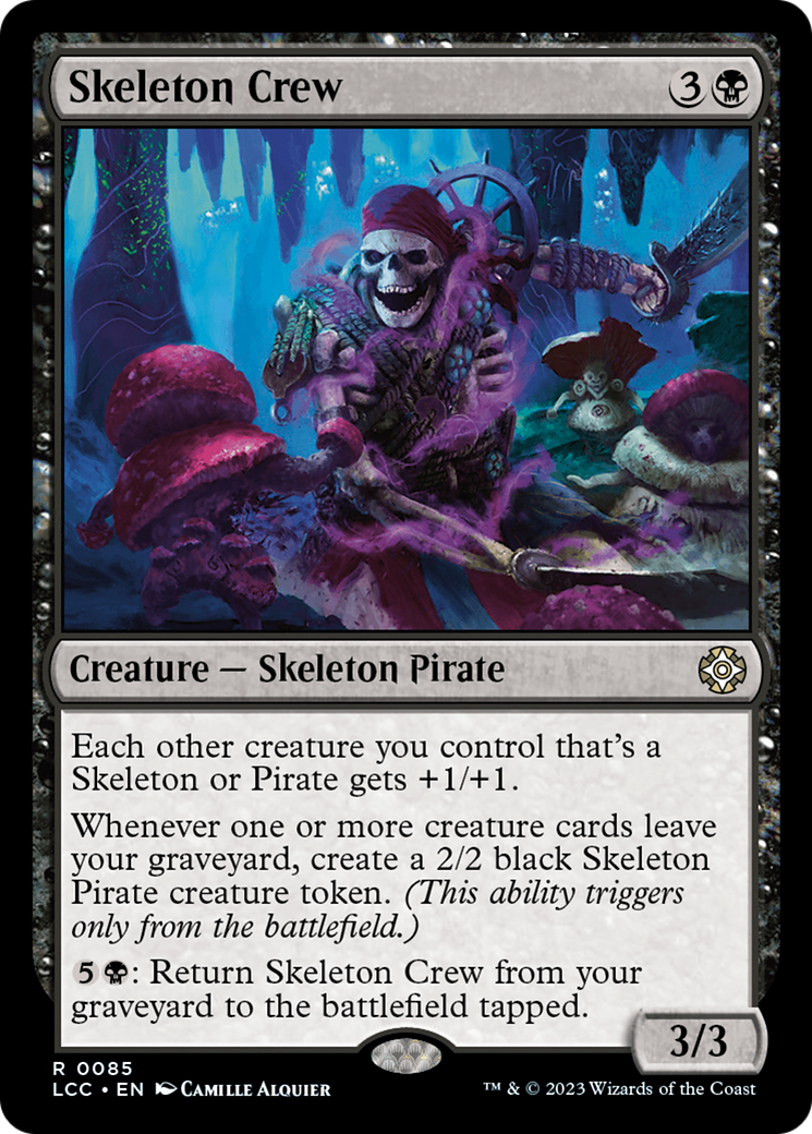 Skeleton Crew [The Lost Caverns of Ixalan Commander] | I Want That Stuff Brandon