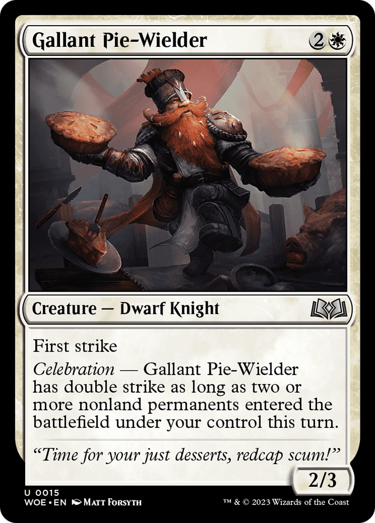 Gallant Pie-Wielder [Wilds of Eldraine] | I Want That Stuff Brandon