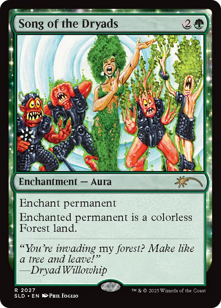 Song of the Dryads (2027) (Rainbow Foil) [Secret Lair Drop Series] | I Want That Stuff Brandon