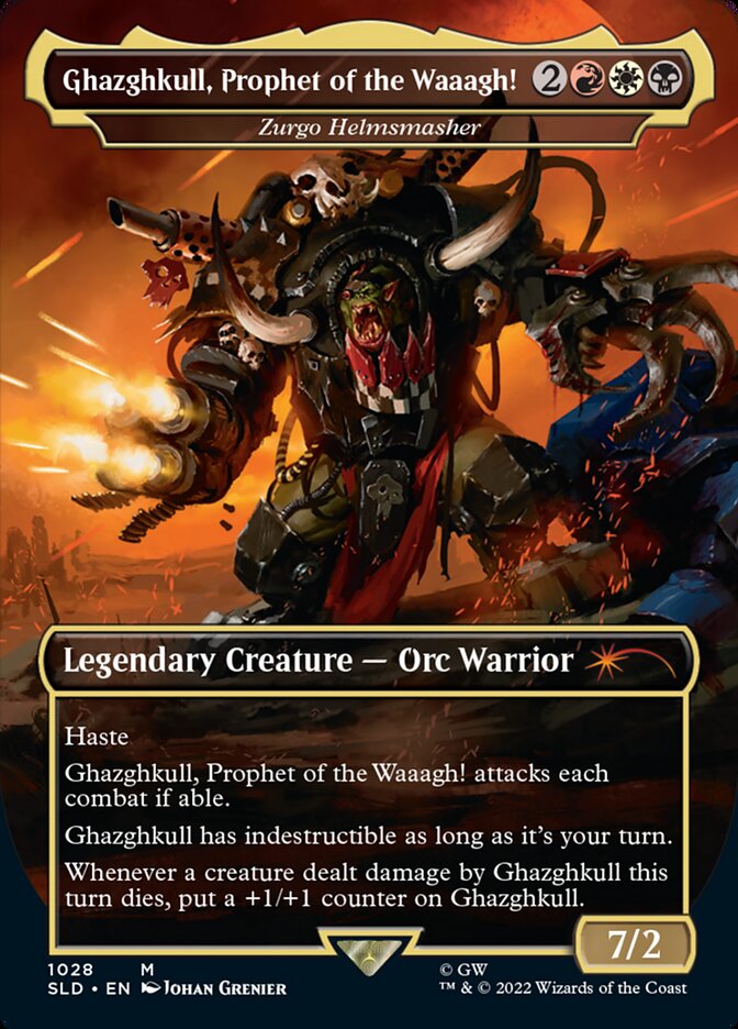 Ghazghkull, Prophet of the Waaagh! - Zurgo Helmsmasher (Borderless) [Secret Lair Drop Series] | I Want That Stuff Brandon