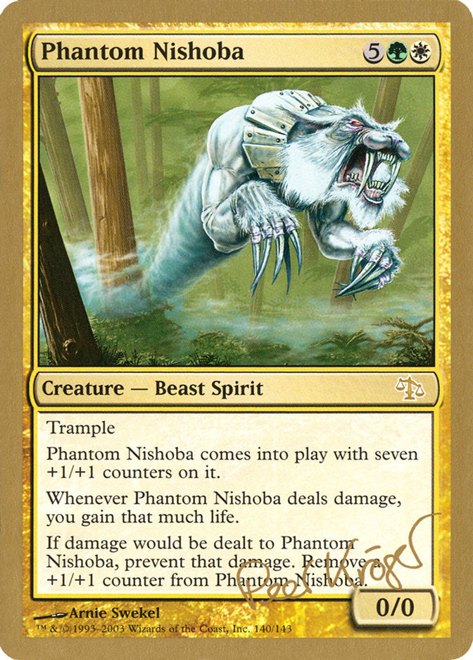 Phantom Nishoba (Peer Kroger) [World Championship Decks 2003] | I Want That Stuff Brandon