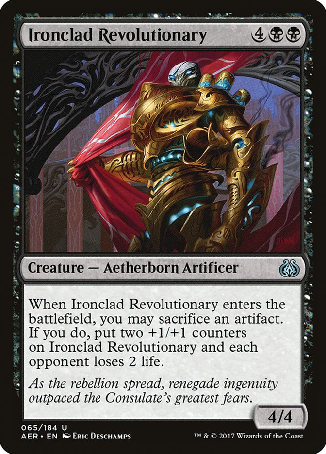 Ironclad Revolutionary [Aether Revolt] | I Want That Stuff Brandon